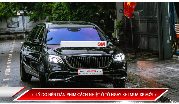 LÝ DO NÊN DÁN PHIM CÁCH NHIỆT Ô TÔ NGAY KHI MUA XE MỚI